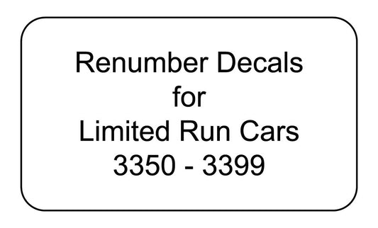 Decal Renumber Sets for Limited Run 3350 through 3399