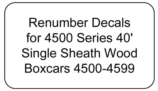 4500 Series Decal Renumber Sets 4500-4599