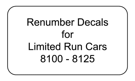 Decal Renumber Sets for Limited Run 8100 through 8125