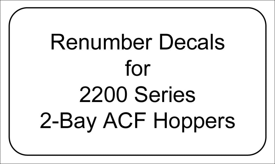 Decal Renumber Sets for 2200 Series 2-Bay ACF Hoppers