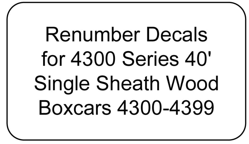 4300 Series Decal Renumber Sets 4300-4399