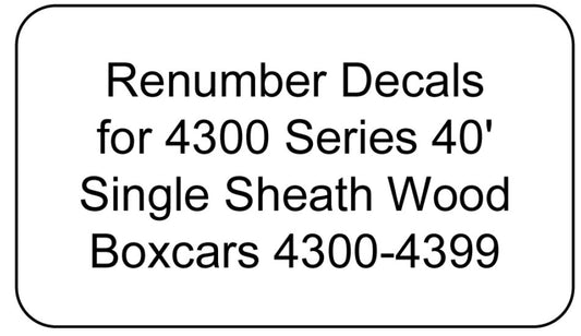 4300 Series Decal Renumber Sets 4300-4399