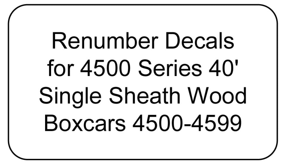 4500 Series Decal Renumber Sets 4500-4599