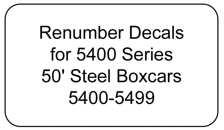 5400 Series Decal Renumber Sets 5400-5499