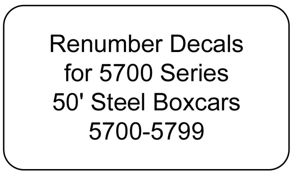 5700 Series Decal Renumber Sets 5700-5799