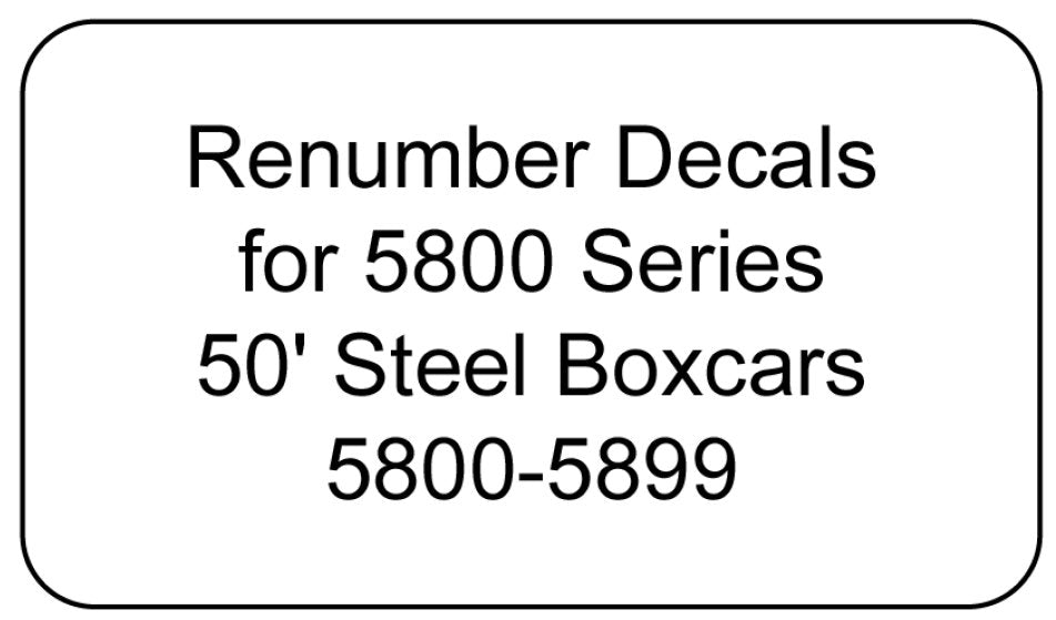 5800 Series Decal Renumber Sets 5800-5899