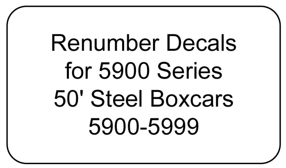 5900 Series Decal Renumber Sets 5900-5999