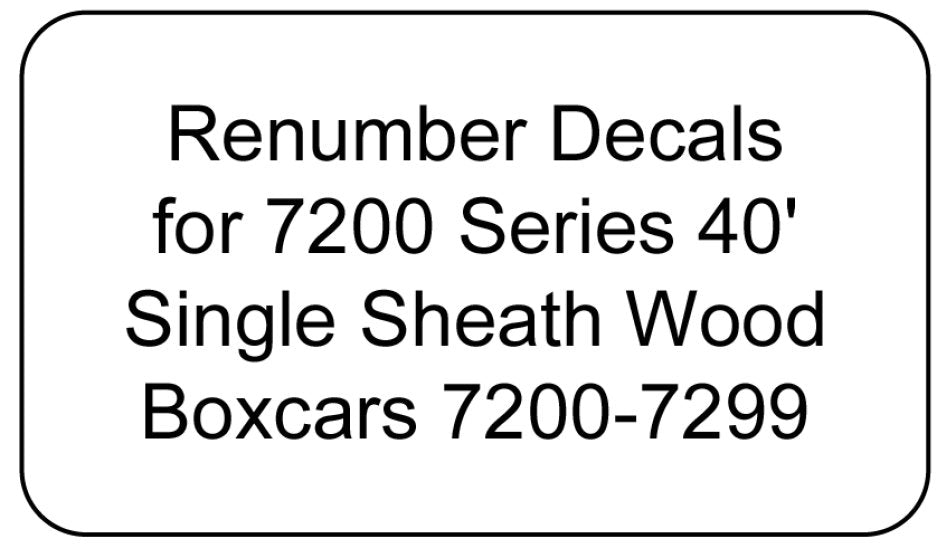 7200 Series Decal Renumber Sets 7200-7299