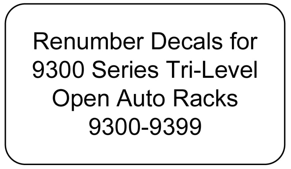 Decal Renumber Sets for 9300 Series Tri-Level Auto Racks